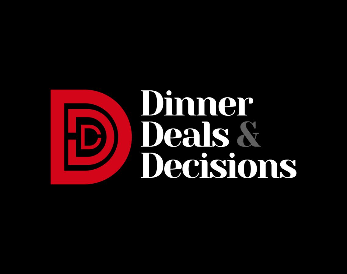3Ds - Dinner Deals & Decisions